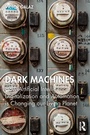 Cover: Dark Machines - Routledge