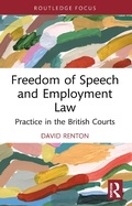 Cover: Freedom of Speech and Employment Law - Routledge