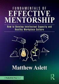 Abbildung von: Fundamentals of Effective Mentorship - Productivity Press