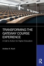 Cover: Transforming the Gateway Course Experience - Routledge