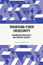 Cover: Theorising Cyber (In)Security - Routledge