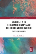 Cover: Disability in Ptolemaic Egypt and the Hellenistic World - Routledge