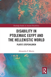 Abbildung von: Disability in Ptolemaic Egypt and the Hellenistic World - Routledge