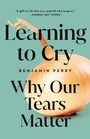 Cover: Learning to Cry - Broadleaf Books