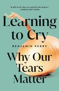 Cover: Learning to Cry - Broadleaf Books