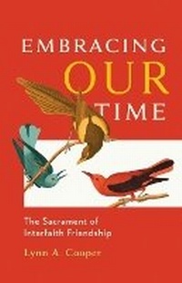 Abbildung von: Embracing Our Time - Fortress Press,U.S.