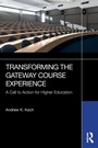 Cover: Transforming the Gateway Course Experience - Routledge