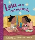 Cover: Lola va a una pijamada - Charlesbridge Publishing,U.S.