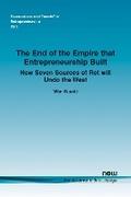 Cover: The End of the Empire that Entrepreneurship Built - now publishers Inc