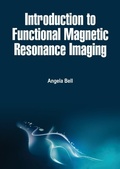 Cover: Introduction to Functional Magnetic Resonance Imaging - White Press Academics