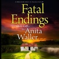 Cover: Fatal Endings - Boldwood Books Ltd