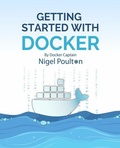 Cover: Getting Started with Docker - Packt Publishing Limited