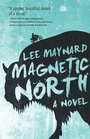 Cover: Magnetic North - West Virginia University Press