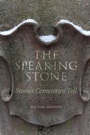 Cover: Speaking Stone - University of Cincinnati Press