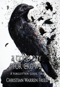 Enlarge image Cover: A Good Day For Crows - Warfighter Books