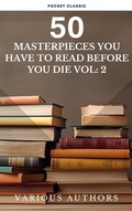 Cover: 50 Masterpieces you have to read before you die vol: 2 - Pocket Classic