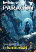 Cover: Perry Rhodan Neo 342: Im Transmitterwald - Perry Rhodan digital