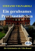 Cover: Ein Geruhsames Provinzst&auml;dtchen - Tektime