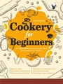 Cover: Cookery For Beginners - V & S Publishers