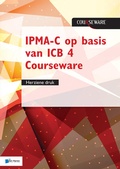 Cover: IPMA-C op basis van ICB 4 Courseware - herziene druk - Van Haren Publishing