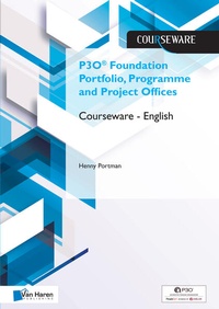 Enlarge image Cover: P3O® Foundation Portfolio, Programme and Project Offices Courseware - English - Van Haren Publishing