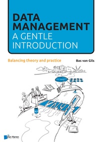 Abbildung von: Data Management: a gentle introduction - Van Haren Publishing