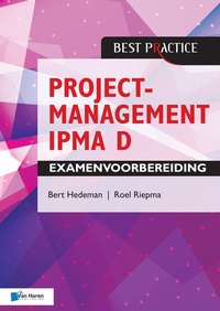 Abbildung von: Projectmanagement IPMA D Examenvoorbereiding - Van Haren Publishing