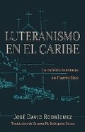 Cover: Luteranismo en el Caribe - Fortress Press,U.S.
