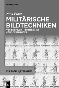 Abbildung von: Militärische Bildtechniken - De Gruyter