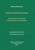 Cover: Horizonte dekolonialen Denkens - tredition