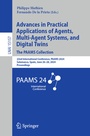 Cover: Advances in Practical Applications of Agents, Multi-Agent Systems, and Digital Twins: The PAAMS Collection - Springer