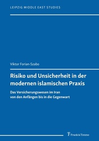 Abbildung von: Risiko und Unsicherheit in der modernen islamischen Praxis - Frank & Timme