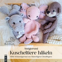Abbildung von: Amigurumi Kuscheltiere häkeln - MITP