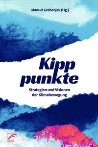 Abbildung von: Kipppunkte - Unrast Verlag