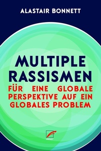 Enlarge image Cover: Multiple Rassismen - Unrast Verlag