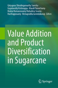 Abbildung von: Value Addition and Product Diversification in Sugarcane - Springer