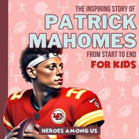 Abbildung von: Patrick Mahomes - Heroes Among Us