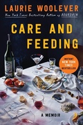 Cover: Care and Feeding - Ecco Press