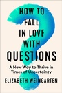 Cover: How to Fall in Love with Questions - HarperCollins