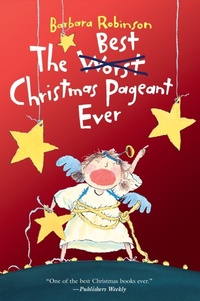 Enlarge image Cover: The Best Christmas Pageant Ever - Collins