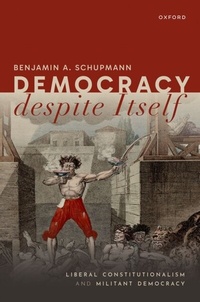 Abbildung von: Democracy despite Itself - OUP eBook