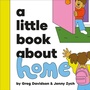 Cover: A Little Book About Home - DK Children