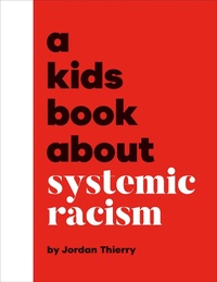 Abbildung von: A Kids Book About Systemic Racism - DK Children