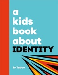 Cover: A Kids Book About Identity - DK Children