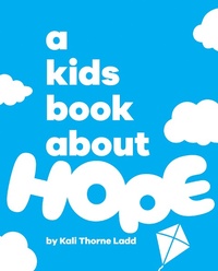 Abbildung von: A Kids Book About Hope - DK Children
