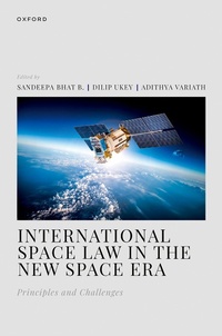 Abbildung von: International Space Law in the New Space Era - OUP eBook