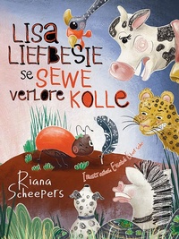 Abbildung von: Lisa Liefbesie se sewe verlore kolle - LAPA Publishers