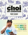 Cover: The Choi of Cooking - Random House Inc