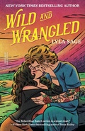 Cover: Wild and Wrangled - Dial Press Inc.,U.S.