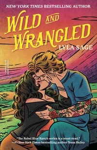 Abbildung von: Wild and Wrangled - Dial Press Inc.,U.S.